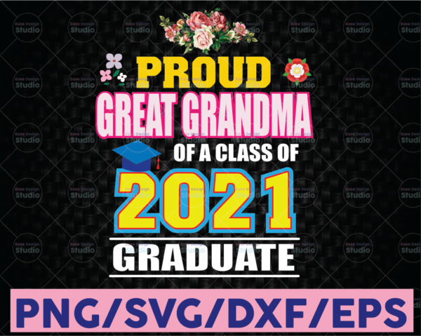 WTMETSY16122020 08 24 Vectorency Proud Grandma of 2021 Graduate, 2021 Graduation PNG, Graduation Mask, Graduation- Grandma PNG, Graduation PNG