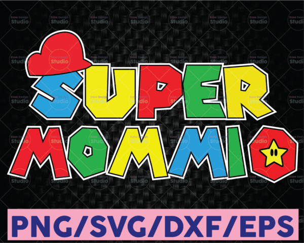 WTMETSY16122020 08 37 Vectorency Super-Mommio Funny Mom, Mommy, Mother Video Game Lovers SVG PNG Cut Files Vinyl Clip Art Download