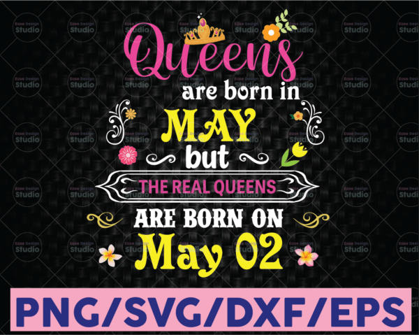 WTMETSY16122020 08 41 Vectorency Queens Are Born In May PNG, Funny Birthday PNG Files