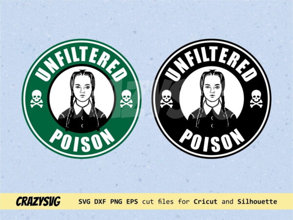 Wednesday Starbucks Unfiltered Poison
