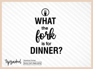 What the Fork is for Dinner