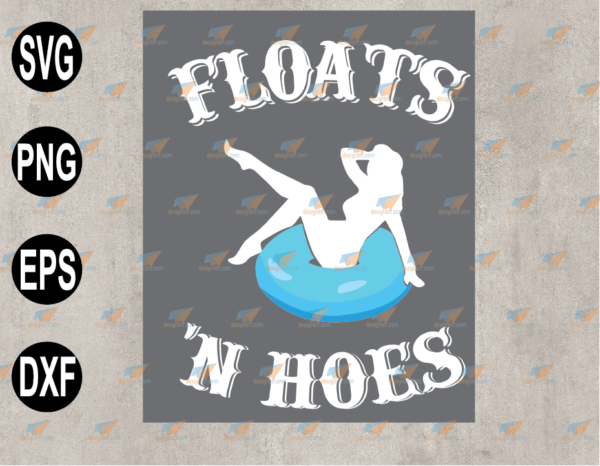 wtm web 03 83 Vectorency Floats 'n Hoes, Float Trip Tubing River Float, Sexy Girl with Swimming Float, Swimming Float SVG, EPS, PNG, DXF, Digital Download