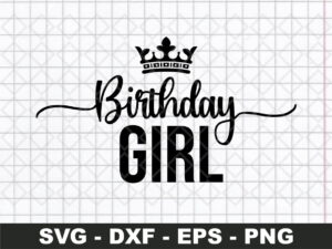 Birthday Girl SVG,
