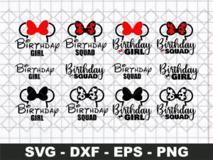 Birthday Girl SVG, Disney Birthday SVG, Birthday Squad, Minnie Mouse SVG