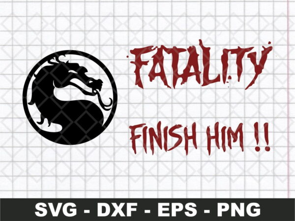 MK Fatality Finish Him Bundle SVG - Mortal Kombat Dragon