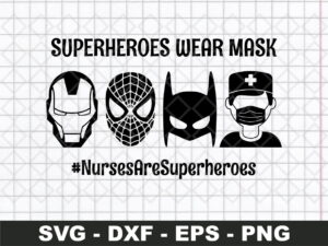 Male Nurses are superheroes svg