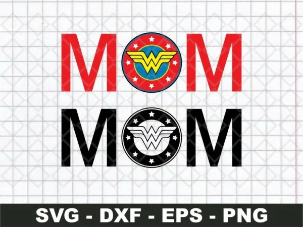 Mom Wonder Woman SVG