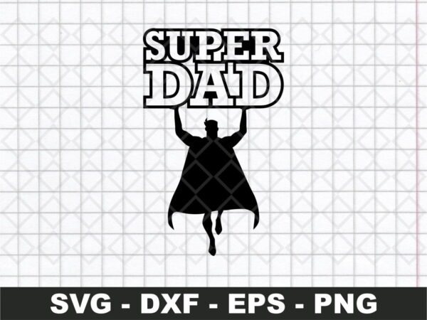 Super Dad Superman Flying SVG