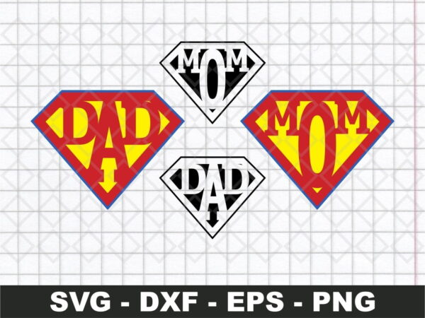 Superman Mom Dad SVG