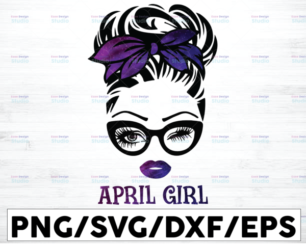 WTMETSY16122020 01 49 Vectorency April Girl PNG, Messy Bun Birthday PNG, Face Eyes PNG, Winked Eye PNG, Birthday Month PNG, Digital Download