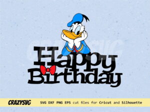 donald duck birthday cake topper svg png printable layered