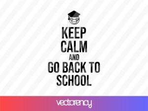keep calm and go back to school