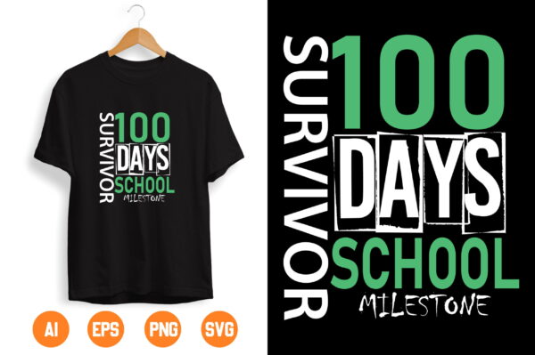 11 scaled Vectorency 100th day of school svg, 100 days svg, Survived 100 days svg, svg, DXF, EPS, 100 days of school, svg, hundredth day, I'm a Survivor, survive