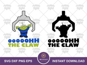 Alien Quote, Oooh The Claw, Toy Story SVG