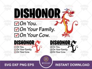 Dishonor on you Mulan disney