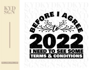 Funny Christmas Ornaments SVG before i agree to 2022 i need to see some terms & conditions
