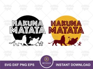 Hakuna Matata SVG, Lion King Quote SVG