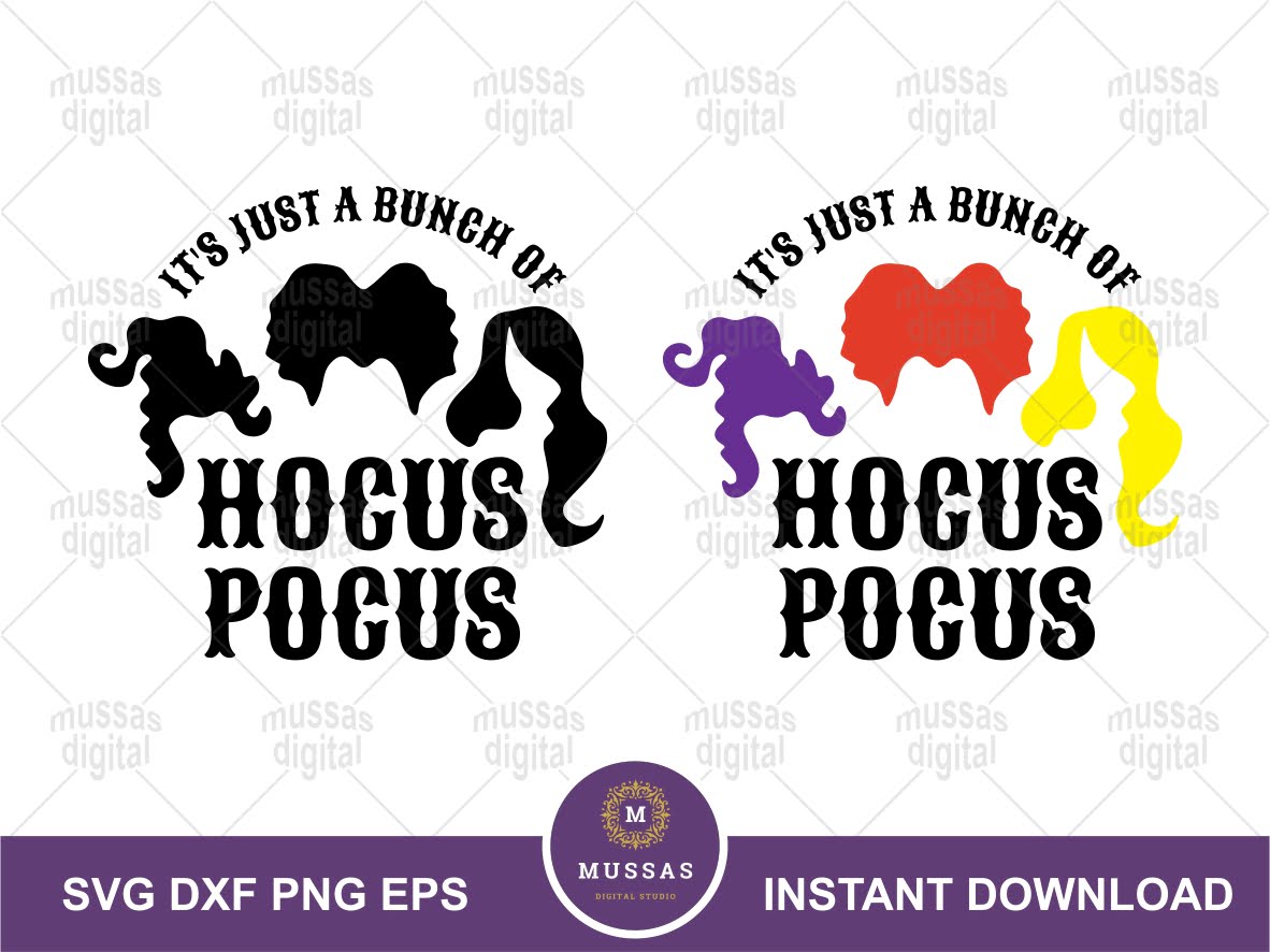 Its Just A Bunch Of Hocus Pocus Svg Quote