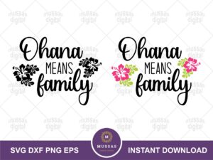 Ohana Means Family SVG, Lilo and Stitch Quote