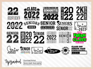 Senior 2022 Class of 2022 SVG Bundle