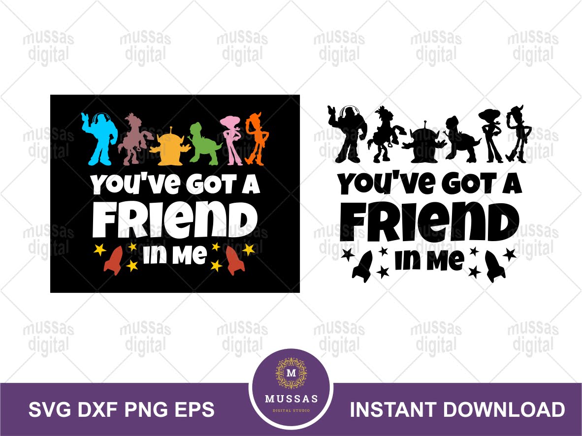 Instant Download Woody JPG You've got a friend in me SVG 70 Toy Story Toy Story PNG Toy Stoy Disney