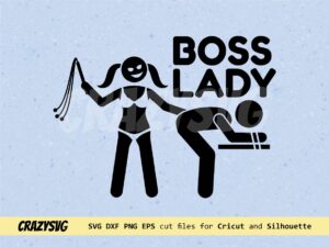 Boss Lady T Shirt Design Vector SVG Instant Download
