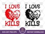 I Love Kills Chucky Doll SVG Chucky and Tiffany