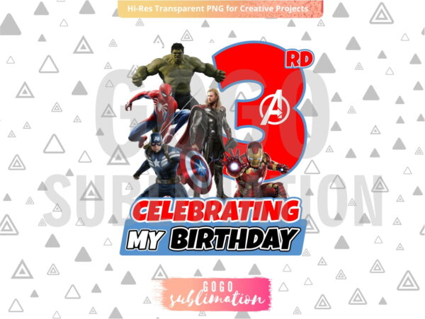 Marvel Avengers Celebrating My 3rd Birthday T-Shirt Design PNG