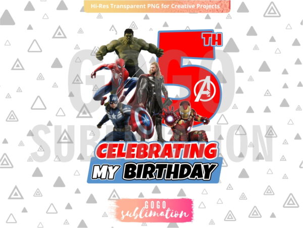 Marvel Avengers Celebrating My 5th Birthday T-Shirt Design PNG