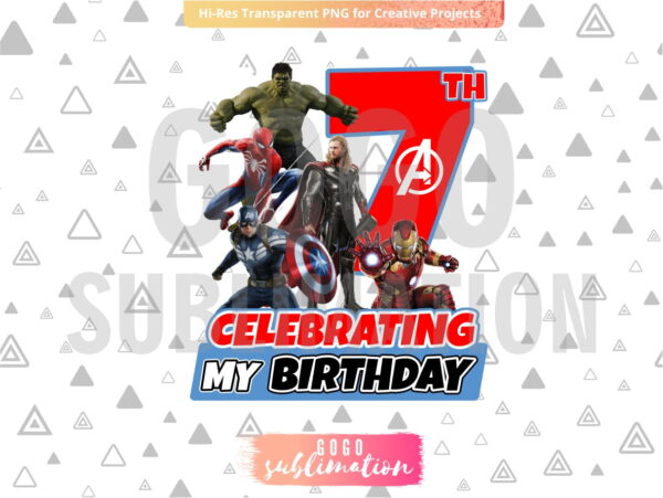 Marvel Avengers Celebrating My 7th Birthday T-Shirt Design PNG
