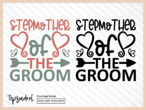 Stepmother of the Groom SVG