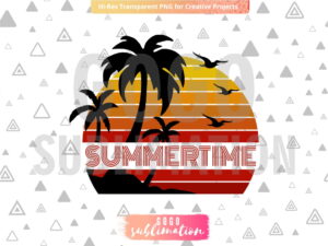Summertime PNG sublimation design