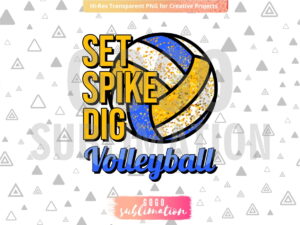 Volleyball Set Spike Dig PNG - Sublimation design