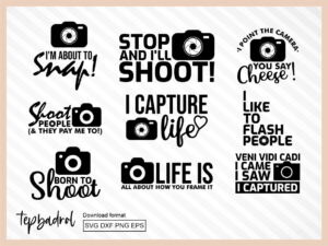 Funny Quotes SVG Bundle About Camera