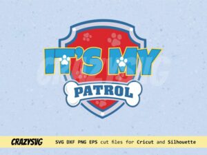 It's my birthday paw patrol logo SVG