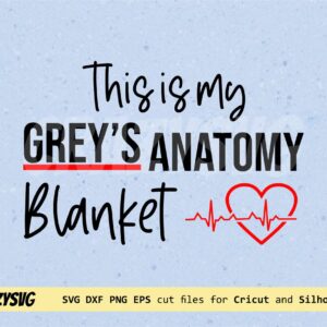 My Greys Anatomy Blanket