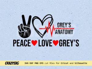 Peace Love Greys Anatomy