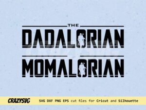 The Dadalorian And Mamalorian Star Wars SVG