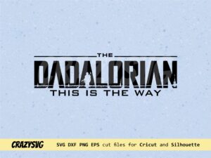 The Dadalorian This is the way