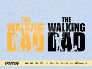 The Walking Dad Zombie SVG