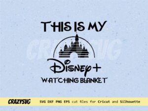 This is my Disney Plus Watching Blanket Castle