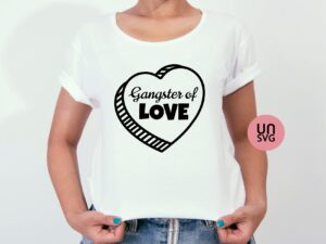 Gangster of Love SVG, Valentine Day SVG cut file