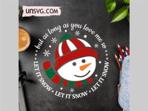 Let It Snow Christmas Round SVG With Snowman