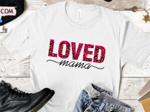 Loved Mama SVG, Valentine's Day SVG cut file