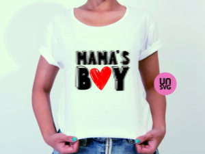 Mama's Boy SVG, Valentine's Day