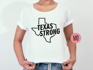 Texas Strong SVG cut file
