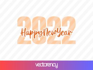 free svg happy new years 2022 cut files