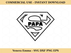 Super Papa SVG cut file