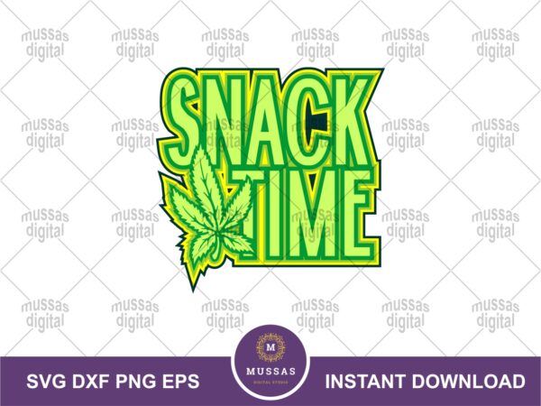 snack time cannabis svg layered Vectorency Snack Time Cannabis SVG Layered Cricut
