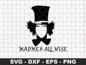 Alice in Wonderland Clipart Madmen All Wise SVG